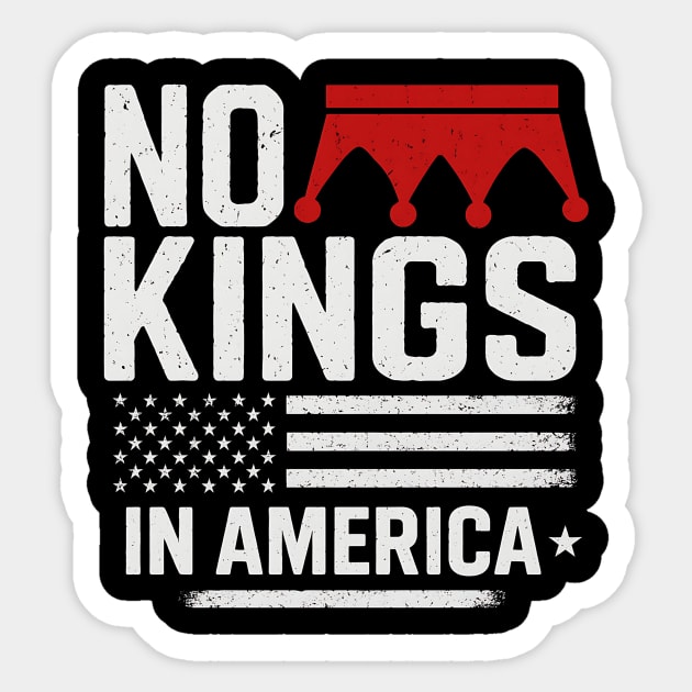 No Kings In America Since 1776 | Patriotic Anti-Monarchy Statement Sticker by ArtistTee ⭐⭐⭐⭐⭐